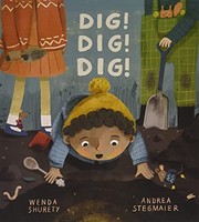 Wenda Shurety - Dig! Dig! Dig! - Paperback - G245Z