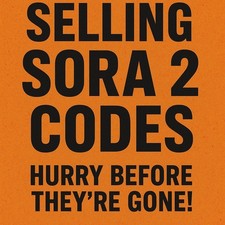 SORA AI 2 CODES FAST DELIVERY ONLY 4 LEFT FREE SHIPPING