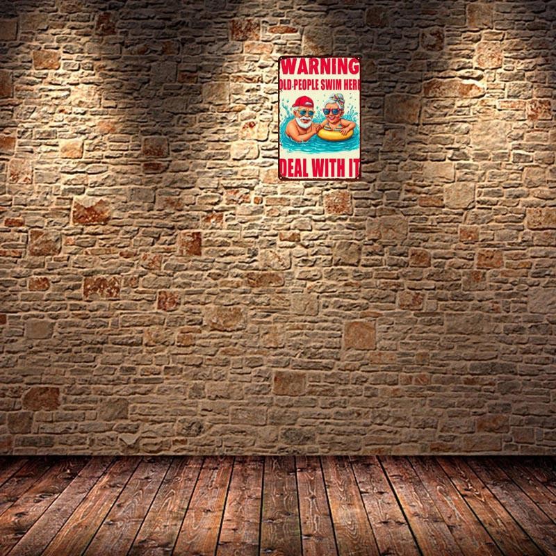 Warning Old People Swim Here Deal Tin Metal Signs Home Décor 8x12 - Image 2