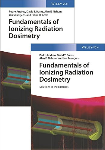 Fundamentals of Ionizing Radiation Dosimetry: Textbook and Solutions - Image 4