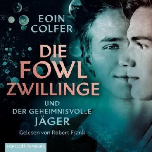 Thumbnail - Die Fowl-zwillinge Und Der Geheimnisvolle Jäger (die Fowl-zwillinge