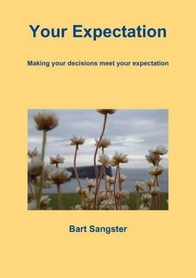 Your Expectation by Bart Sangster (English) Paperback Book