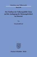 Der Einfluss Der Volksrepublik China Auf Die Auslegung Der Meinungsfreiheit...