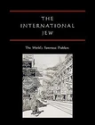 The International Jew: The World's Foremost Problem by Ford, Henry – Paperback