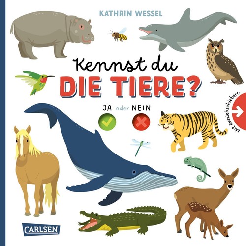 Kathrin Wessel ~ Kennst du die Tiere? 9783551254481