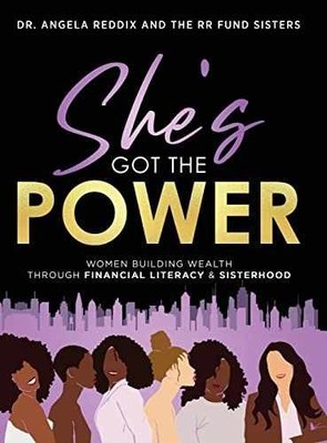 She's Got the Power - Hardcover, by Angela Reddix - Very Good