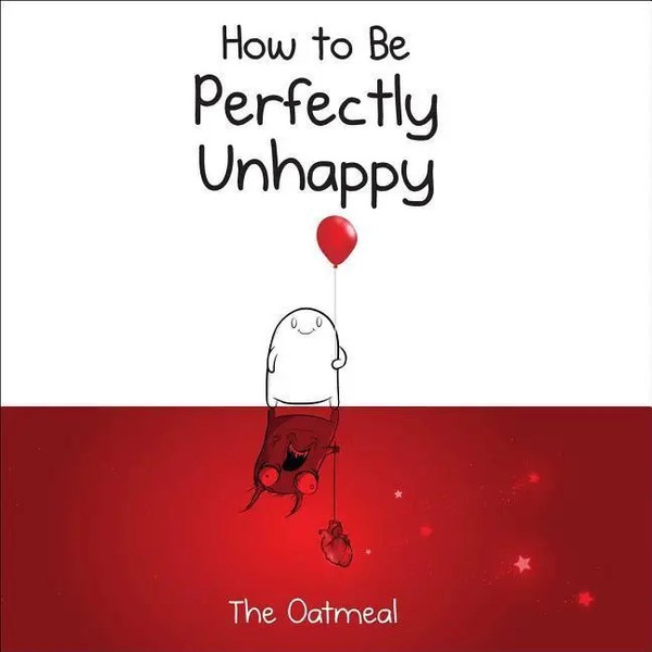 Matthew Inman (U. A.) | How To Be Perfectly Unhappy | Buch | Englisch (2017)-image