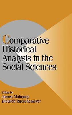 Comparative Historical Analysis in the Social Sciences Mahoney Rueschemeyer