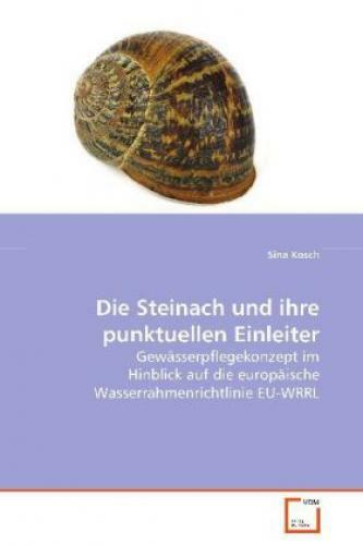 Die Steinach Und Ihre Punktuellen Einleiter Gewässerpflegekonzept