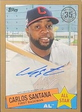 2020 Topps 1985 Baseball All-Stars Gold 25/50 CARLOS SANTANA Auto GUARDIANS!