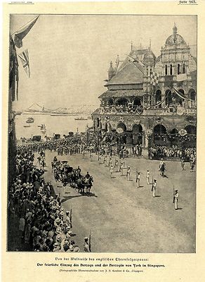 Singapore Von der Weltreise des englischen Thronfolgerpaars Herzog von York 1901