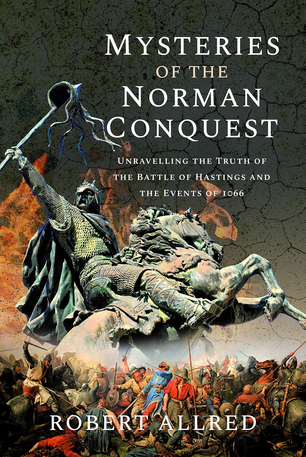 Mysteries of the Norman Conquest by Robert Allred - - Image 8