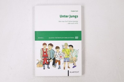 42615 Casjen Carl UNTER JUNGS wie man fünf Söhne bändigt ... oder auch nicht