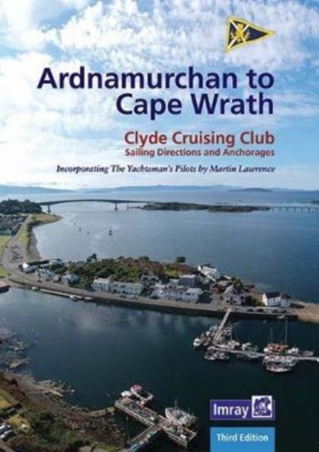 CCC Ardnamurchan to Cape Wrath by Clyde Cruising Club (Spiral bound)