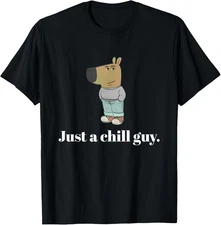 Just A Chill Guy Funny Meme T-Shirt