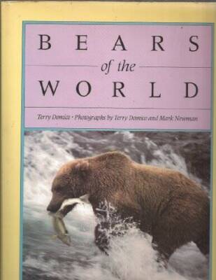 Bears of the World - Hardcover By Domico, Terry - VERY GOOD