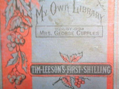My Own Library Tim Leeson's First Shilling by Mrs. George Cupples - Picture 4 of 12