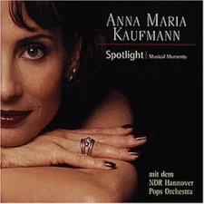 Anna Maria Kaufmann - CD - Spotlight-Musical moments (1999, & NDR Hannover Po...