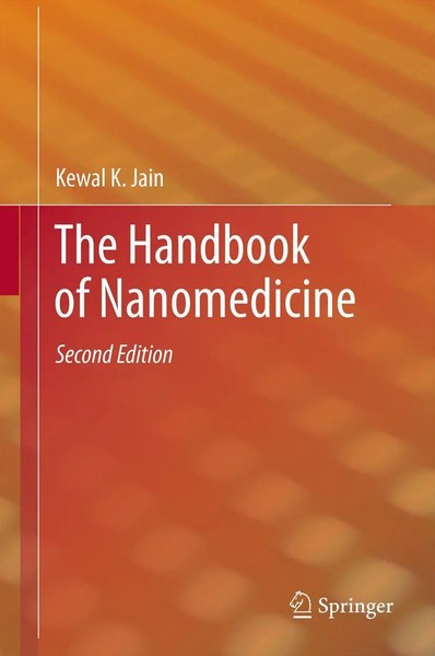The Handbook Of Nanomedicine Kewal K. Jain Taschenbuch Xxxiv Englisch 2014-image