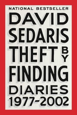 Theft by Finding: Diaries (1977-2002), Sedaris, David