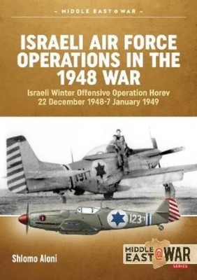 Shlomo Aloni Israeli Air Force Operations in the 1948 Wa (Paperback) (UK IMPORT)