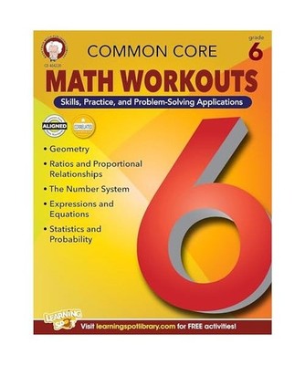 Common Core Math Workouts, Grade 6, Karise Mace, Keegen Gennuso