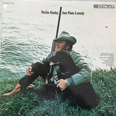 FERLIN HUSKY: Just Plain Lonely (Electrola Capitol 1C 062-81 315 Stereo / NM) 
