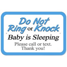 Plastic Sign Do Not Ring or Knock Blue Baby is Sleeping Please Call or Text