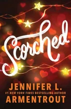 Scorched by Jennifer L Armentrout: New