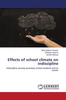 Betty Jepkorir Chewen (U. A.) | Effects Of School Climate On Indiscipline | Buch