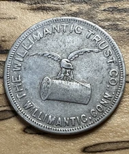 Willimantic Trust Co..  Willimantic, Conn. Good For 50c/$5 *z215