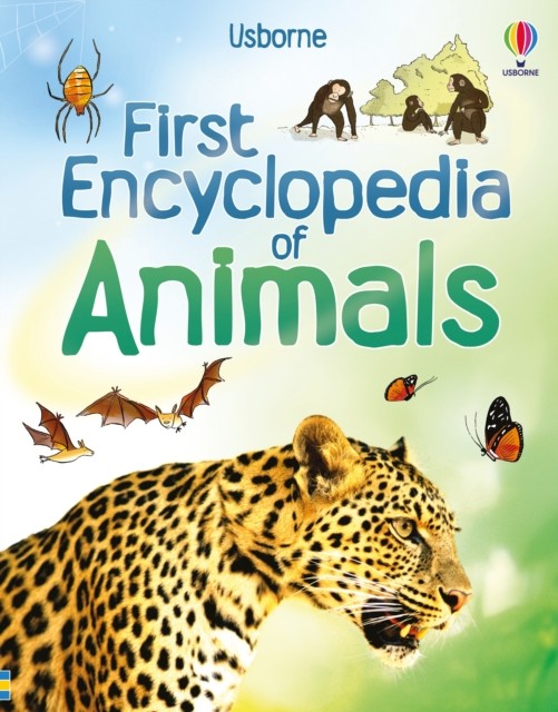 First Encyclopedia of Animals by Paul Dowswell (Hardback Book)