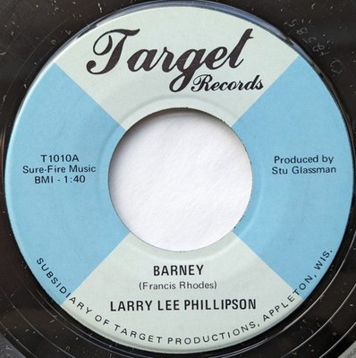 Larry Lee Phillipson 45 Barney / The Blackboard Of My Heart Target Records