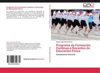 Programa De FormacióN Continua A Docentes De EducacióN FíSica Flores Taschenbuch