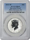 2014-W Kennedy Silver Half Dollar Reverse PR69 PCGS