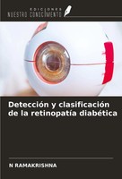 N. Ramakrishna | DeteccióN Y ClasificacióN De La RetinopatíA DiabéTica | Buch