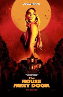 THE HOUSE NEXT DOOR (ZULAY HENAO) Filmposter - Hochglanz A4 Druck 