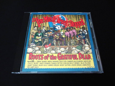 Grateful Dead The Music Never Stopped Roots Of The Grateful Dead CD 1995 R Crumb