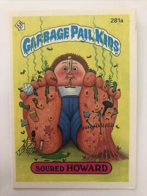 Garbage Pail Kids Sticker Topps 1987 Original Series 7 Soured Howard 281a