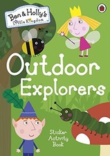 Ben and Holly's Little Kingdom: Outdoor Explorers Sticker Activity Book NEW