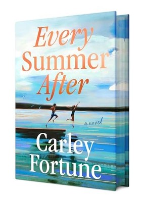 Every Summer after : Deluxe Edition -  NEW Carley Fortune 2025