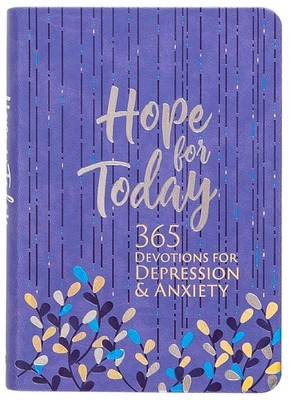 Hope for Today: 365 Devotions for Depression & Anxiety (Faux Leather)   36...
