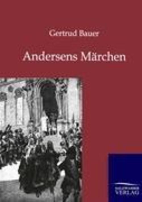 Thumbnail - Andersens Märchen | Gertrud Bauer | Taschenbuch | Paperback | 280 S. |