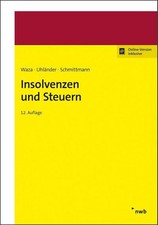Insolvenzen und Steuern Thomas Waza, Christop...