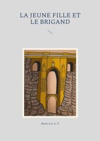 La Jeune Fille Et Le Brigand | Maria Luz A. T. | Taschenbuch | FranzöSisch