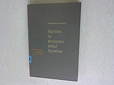 Algorithms for Minimization Without Derivatives Hardcover Richard