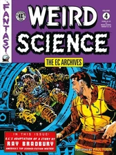 Ec Archives 4 : Weird Science, Paperback by Feldstein, Al; Wood, Wally (ILT);...