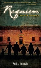 REQUIEM: POEMS OF THE TEREZIN GHETTO By Paul B. Janeczko & Various *BRAND NEW*