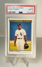 1991 O-PEE-CHEE PREMIERE  #121   FRANK THOMAS (HOF)  -  PSA 8 NM-MT!!!
