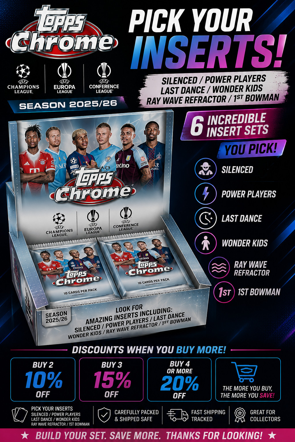 2025-26 Topps Chrome UCC Soccer Power Players/Silenced/Bowman/Last Dance/RAYWAVE